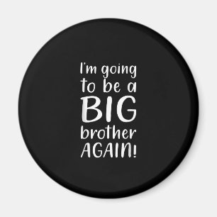 Großer Bruder wird wieder Big Brother Ankündigungs Magnet