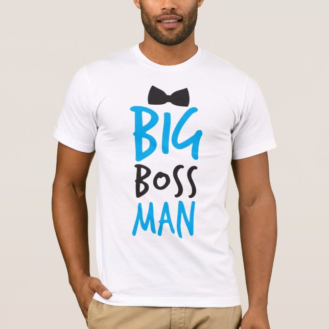 Großer Chef Mann nettes Bossy-Design mit Krawatte T-Shirt (Vorderseite)