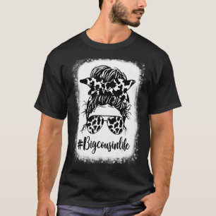 Großer Cousin Leben Kuh Unordentlicher Dutt Haare  T-Shirt