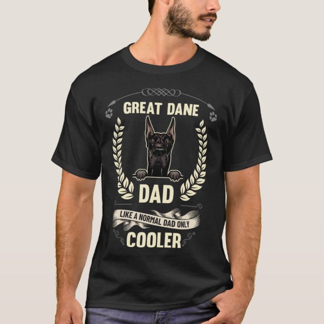 Großer Dane-Vater wie ein normaler Vater nur Coole T-Shirt (Vorderseite)