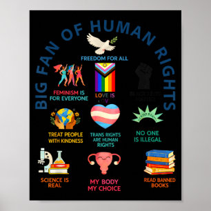 Großer Fan der Menschenrechte _ Freiheit für alle Poster