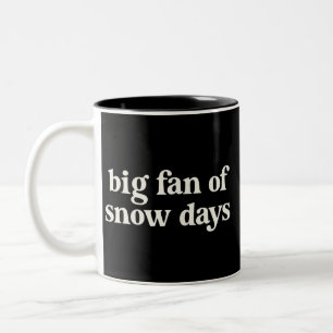 Großer Fan von Schneetagen Lustige Winterferien Le Zweifarbige Tasse
