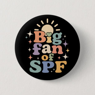 Großer Fan von SPF Sommer-Sonnenschutz Button