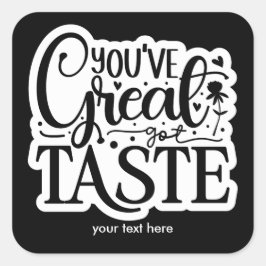 Großer Geschmacksaufkleber Quadratischer Aufkleber