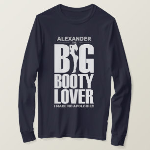 GROSSER HINTER PO LIEBHABER Lustiges Langarm-Shirt T-Shirt