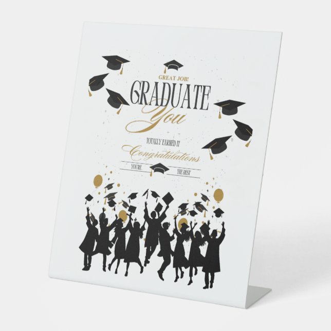 Großer Job, Graduate! Zeit zum Feiern des Party Sockelschild (Vorderseite)