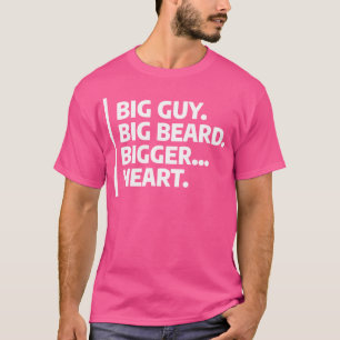 Großer Kerl große Bart größer Herz Lustig Trinkend T-Shirt