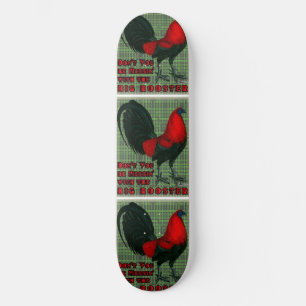 Großer Roter Hahn Skateboard