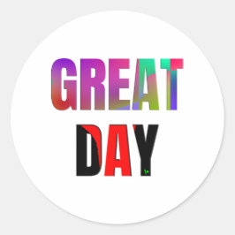 Großer Tag. Runder Aufkleber