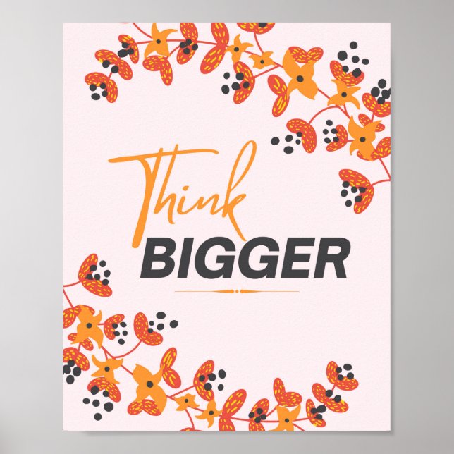Größere Motivierend Typografie Zitate floral Poster (Vorne)