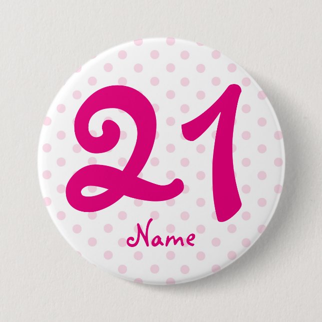 Großes 21. rosa weißes Polkapunkt-Abzeichenalter Button (Vorderseite)