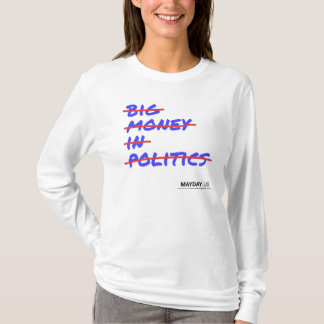 Großes Geld in der Politik Strikethrough lang T-Shirt