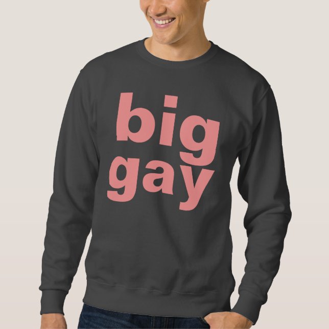 großes Homosexuelles Sweatshirt (Vorderseite)