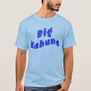 Großes Kahuna mit dem Zusammenbringen weniger T-Shirt