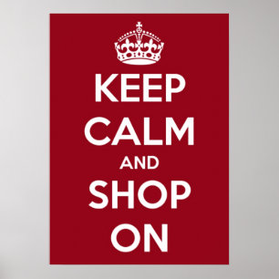 Großes Keep Calm und Shop On Poster