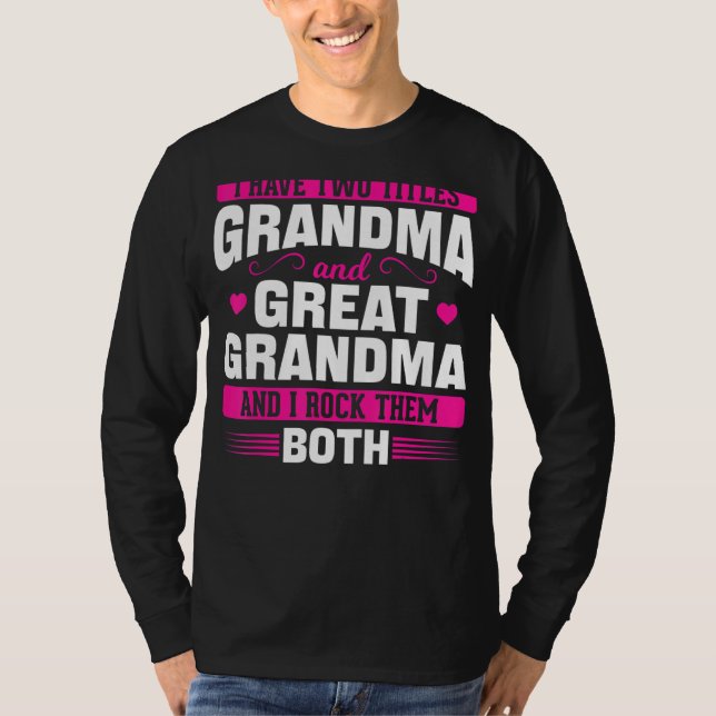 Großes Oma ich habe zwei Titeln Oma und groß T-Shirt (Vorderseite)