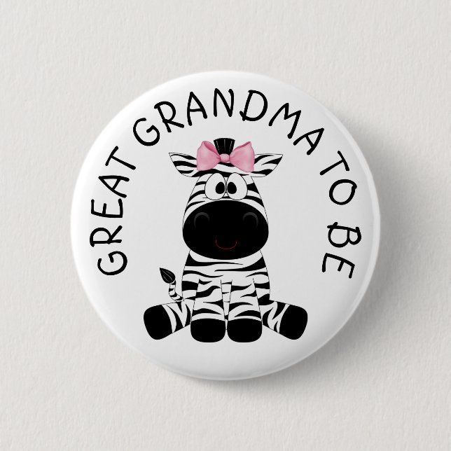 Großes Oma, um Zebra Baby Duschknopf zu sein Button (Vorderseite)