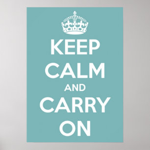 Großes Poster 'Keep Calm and Carry On' in Himmelbl