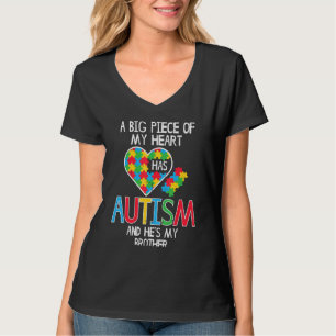 Großes Stück meines Herzens hat Autismus Brüderlic T-Shirt