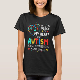 Großes Stück Meines Herzens Hat Autistische Nichte T-Shirt