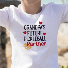 Großkinder für den zukünftigen Pickleball-Partner Kleinkind T-shirt