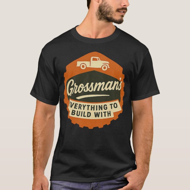 Grossman's Bargain Outlet T-Shirt (Vorderseite)