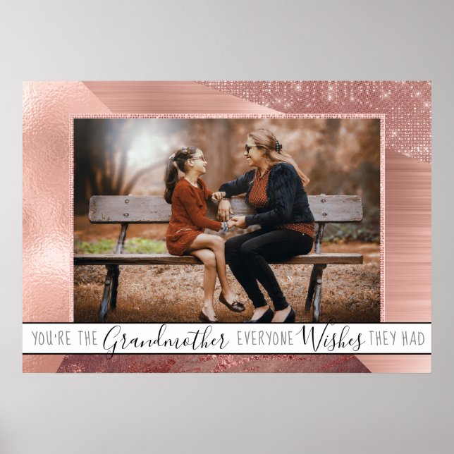 Großmutter Alle Wollte | Rose Gold Quote Foto Poster (Vorne)