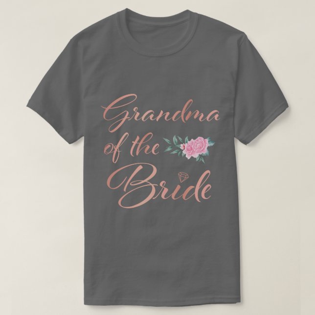 Großmutter der Braut Grandma der Braut Hochzeit T-Shirt (Design vorne)