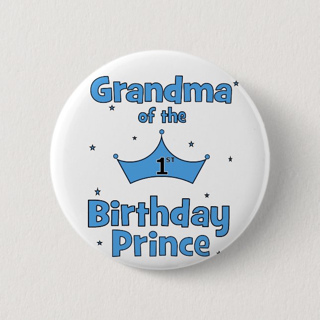 Großmutter des 1. Geburtstags-Prinzen! Button (Vorderseite)