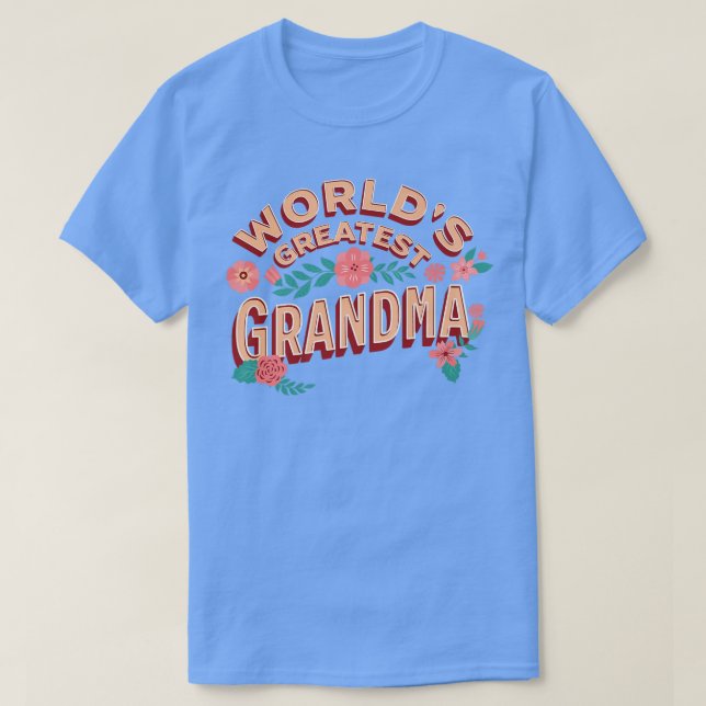 Großmutter Granny Grand, Großmutter der Welt T-Shirt (Design vorne)