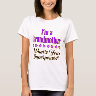Großmutter-Supermacht-T - Shirt