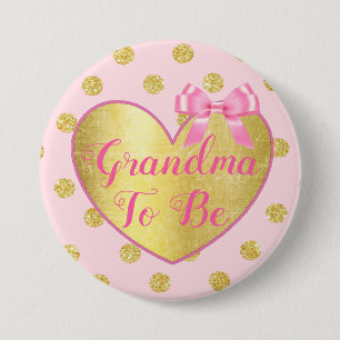 Großmutter, zum rosa und GoldBabyparty-Knopf zu Button