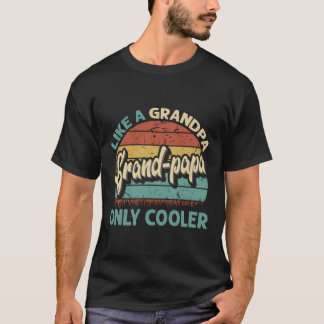 Großpapa wie ein Opa nur Cooler Vintager T-Shirt