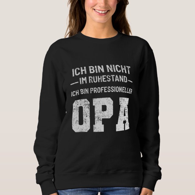 Großrente Berufliche Rente Sweatshirt (Vorderseite)