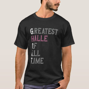 Größte Halle aller Zeiten GOAT Halle T-Shirt