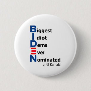 Größte Idiot Dems je nominiert bis Kamala Button
