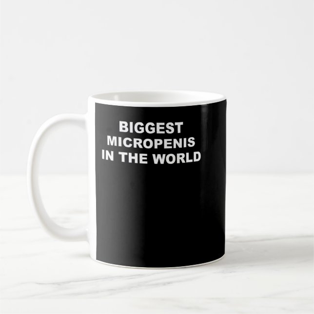 Größte Mikropenis der Welt Kaffeetasse (Links)