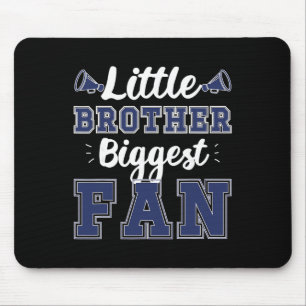 größter Fan feuert Bruder einer Cheerleaderin an B Mousepad