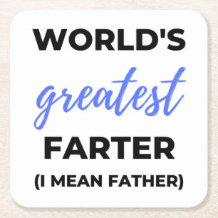 Größter Furzer der Welt, ich meine Vater bl Rechteckiger Pappuntersetzer