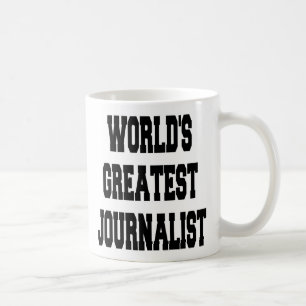 Größter Journalist der Welt Kaffeetasse