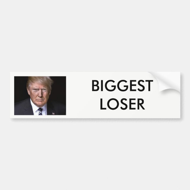 "Größter Verlierer" Anti-Donald Trumpf Autoaufkleber (Vorne)