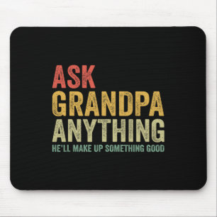Großvater Alles, was er erfinden wird, ist gut Mousepad