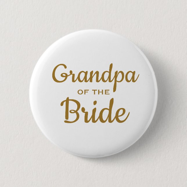 Großvater der Bride Wedding Custom Button (Vorderseite)