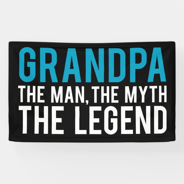 Großvater, der Mann, der Mythos, die Legende Banner (Horizontal)