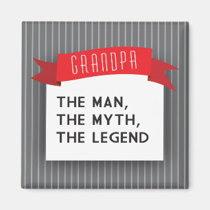Großvater - der Mann, der Mythos, die Legende Magnet