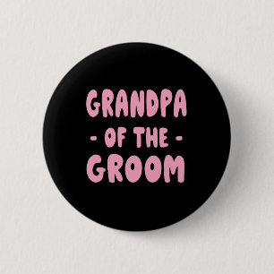 Großvater des Grooms - Papa Großvater Großvater Op Button