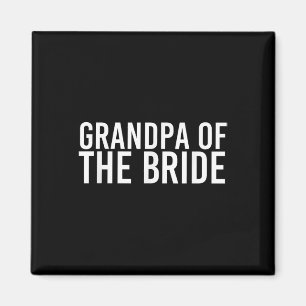 Großvater des Shirts der Braut - Sonnenhochzeit Pa Magnet