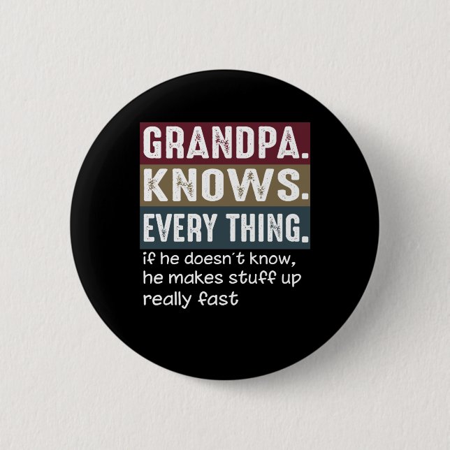 Großvater kennt alles Vintage Grumpy-Zitate Button (Vorderseite)