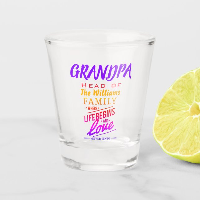 Großvater Leiter der Familie, wo Liebe nie endet Schnapsglas (Vorderseite)