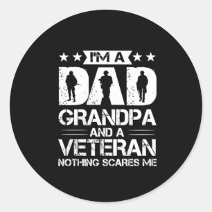 Großvater Quotes   Ich bin Vater und Veteran Runder Aufkleber